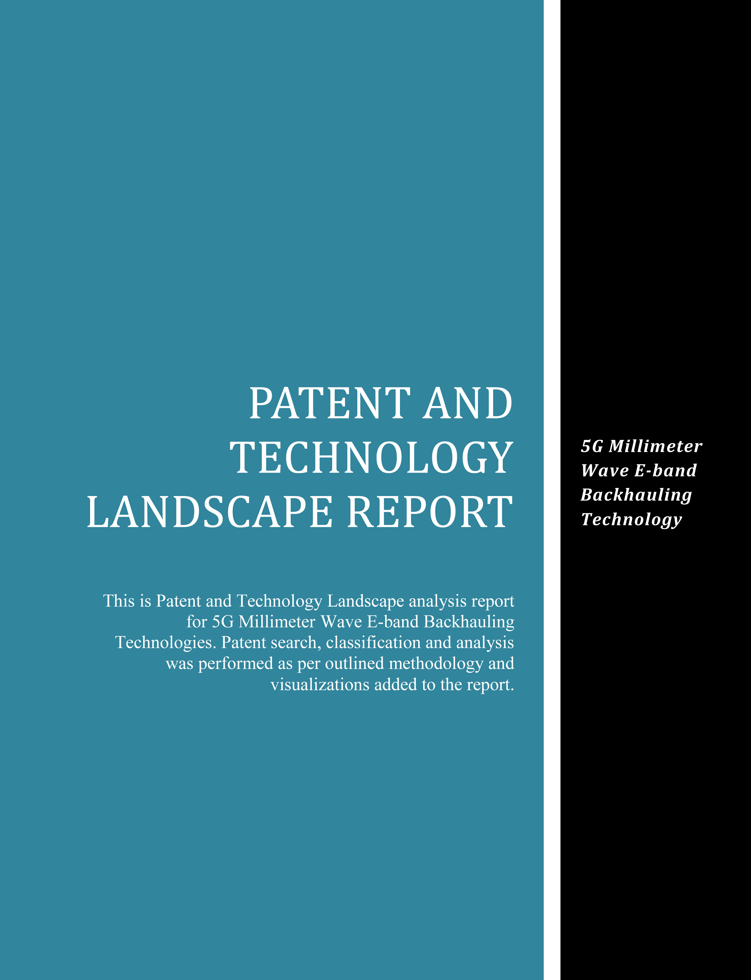 5G E-band Backhauling Technology Landscape Report