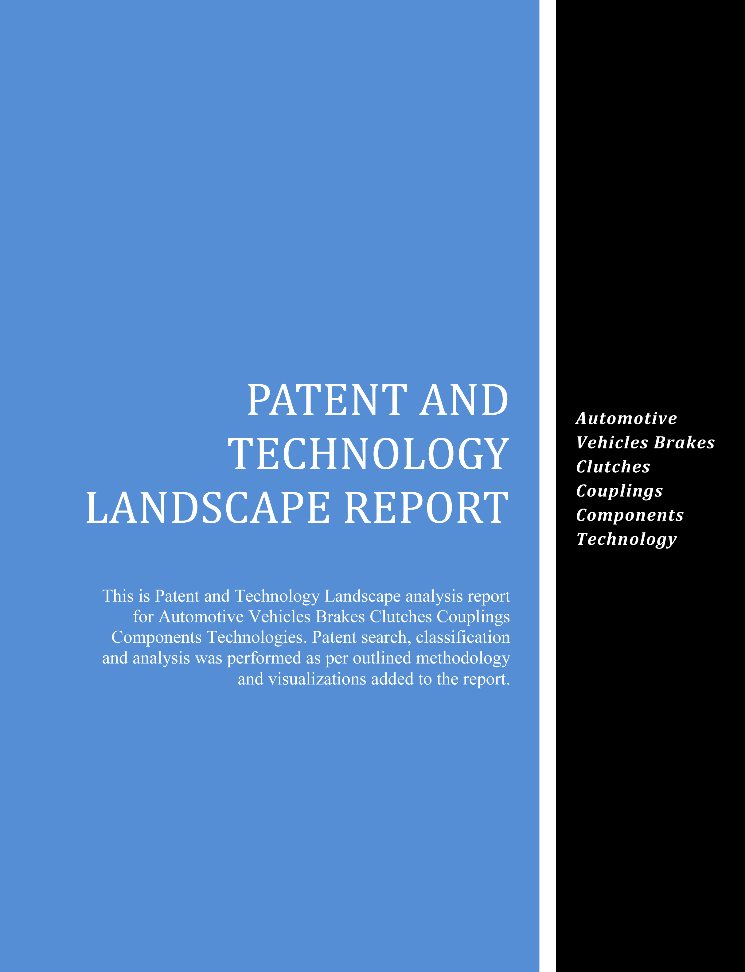 Automotive Brakes Clutches Couplings Components Patent Technology Landscape Report