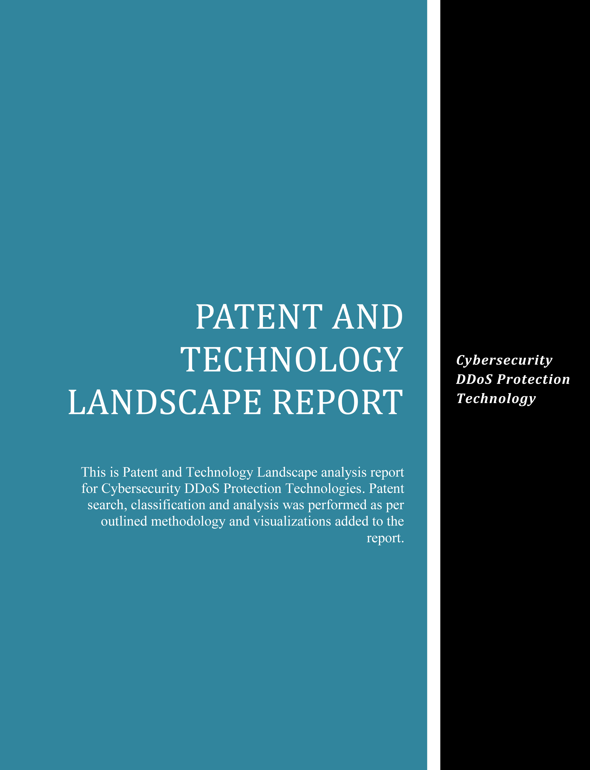 Cybersecurity DDoS Protection Patent Technology Landscape Report