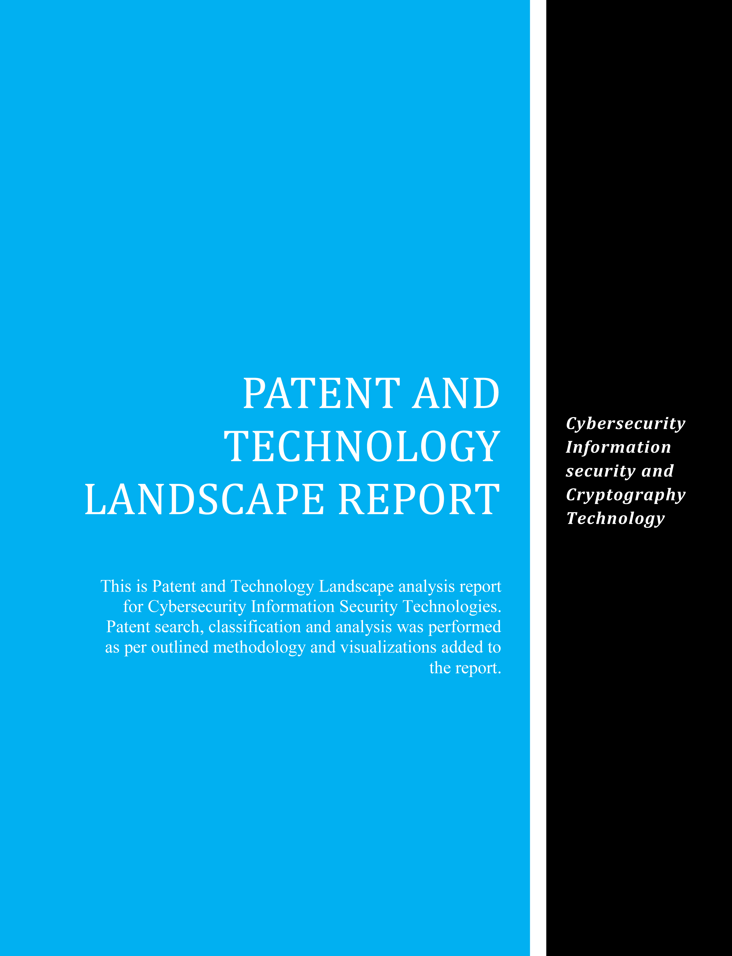 Cybersecurity Patent Technology Landscape Report
