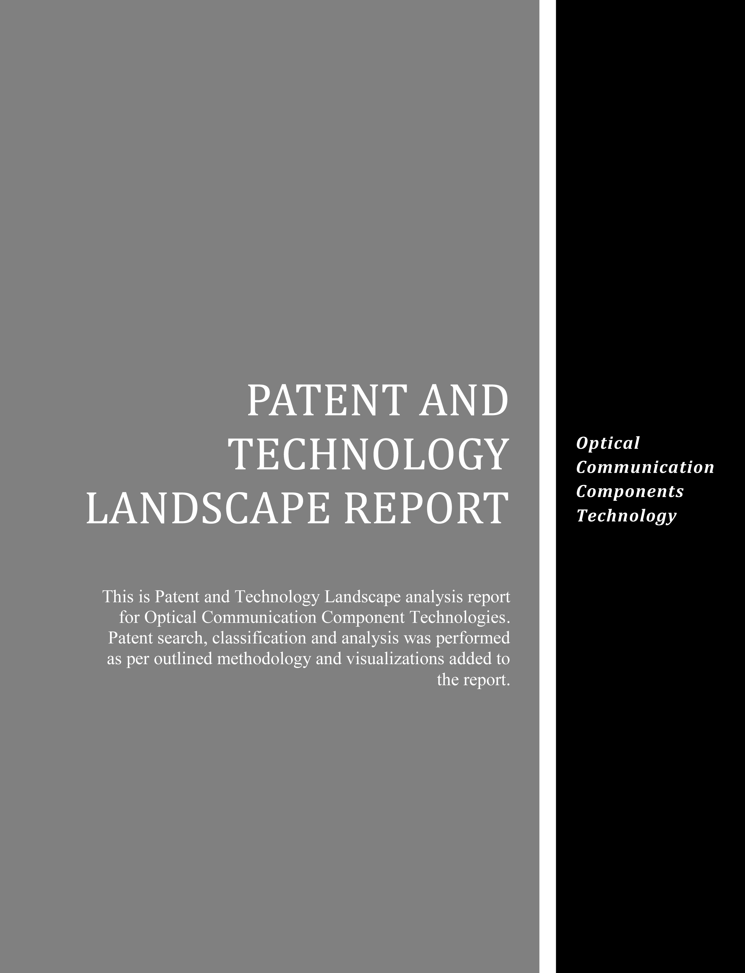 Optical Communication Components Technology Landscape Report